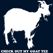 Check Out My Goat Tee