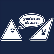 You're So Obtuse